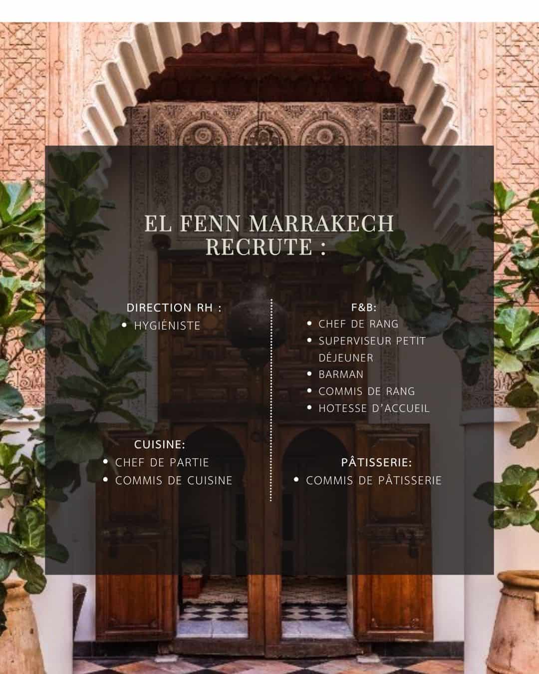 Recrutement El Fenn Marrakech
