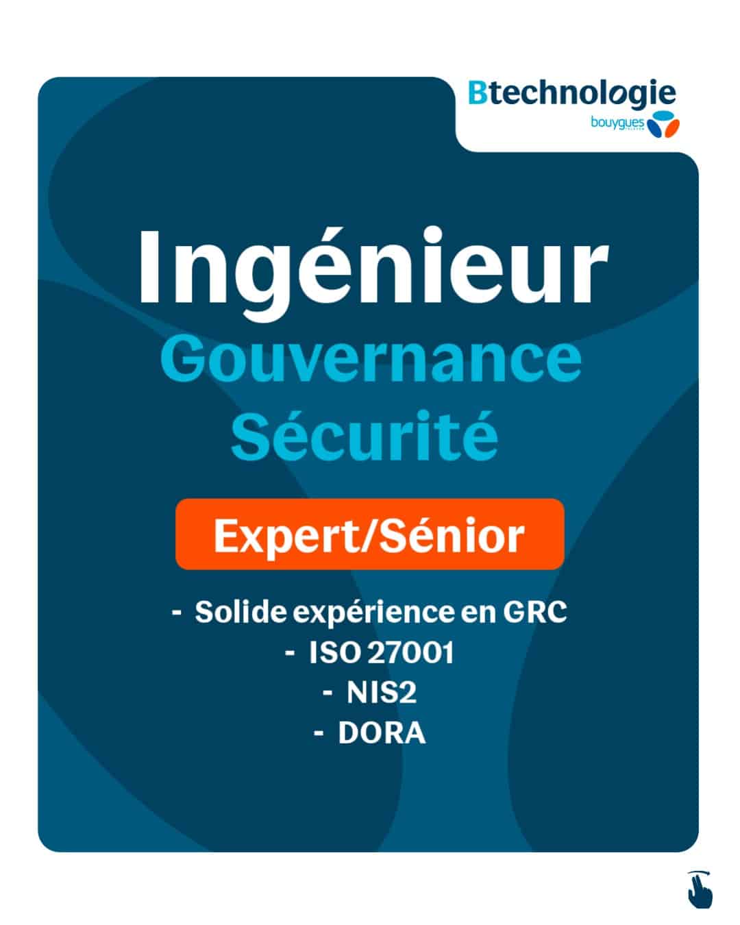BTechnologie recrute Ingénieur Gouvernance Sécurité