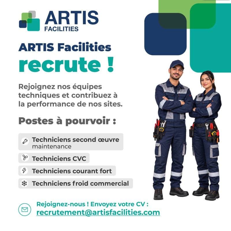 ARTIS Facilities recrute