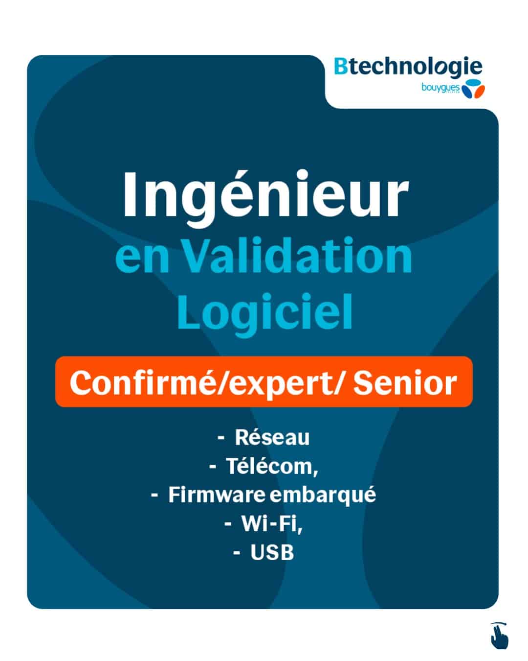 BTechnologie recrute Ingénieur Validation Logiciel